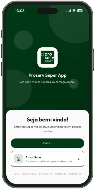 App Proserv: tela de boas-vindas com as opções Entrar e Ativar linha